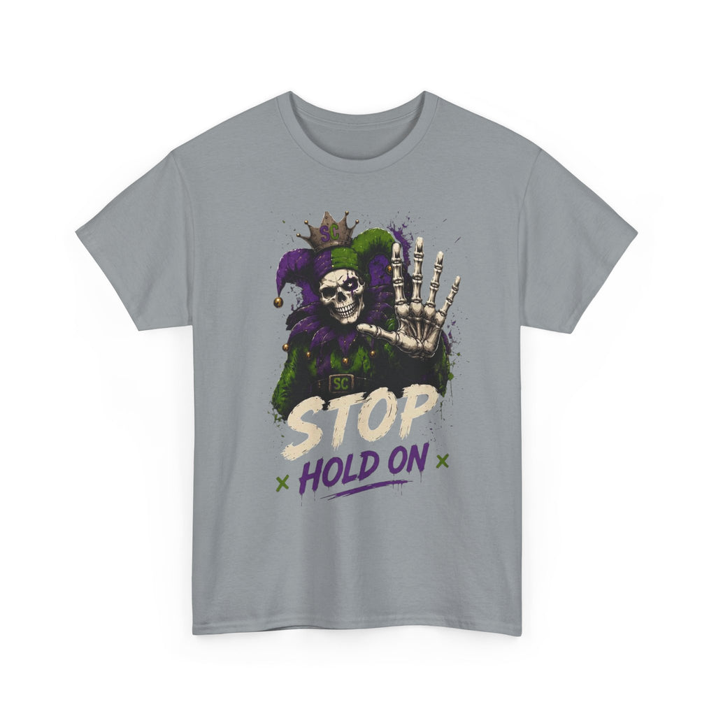 Stop Hold On Tee — 'OK Now Talk' Jester Graphic Unisex T-Shirt