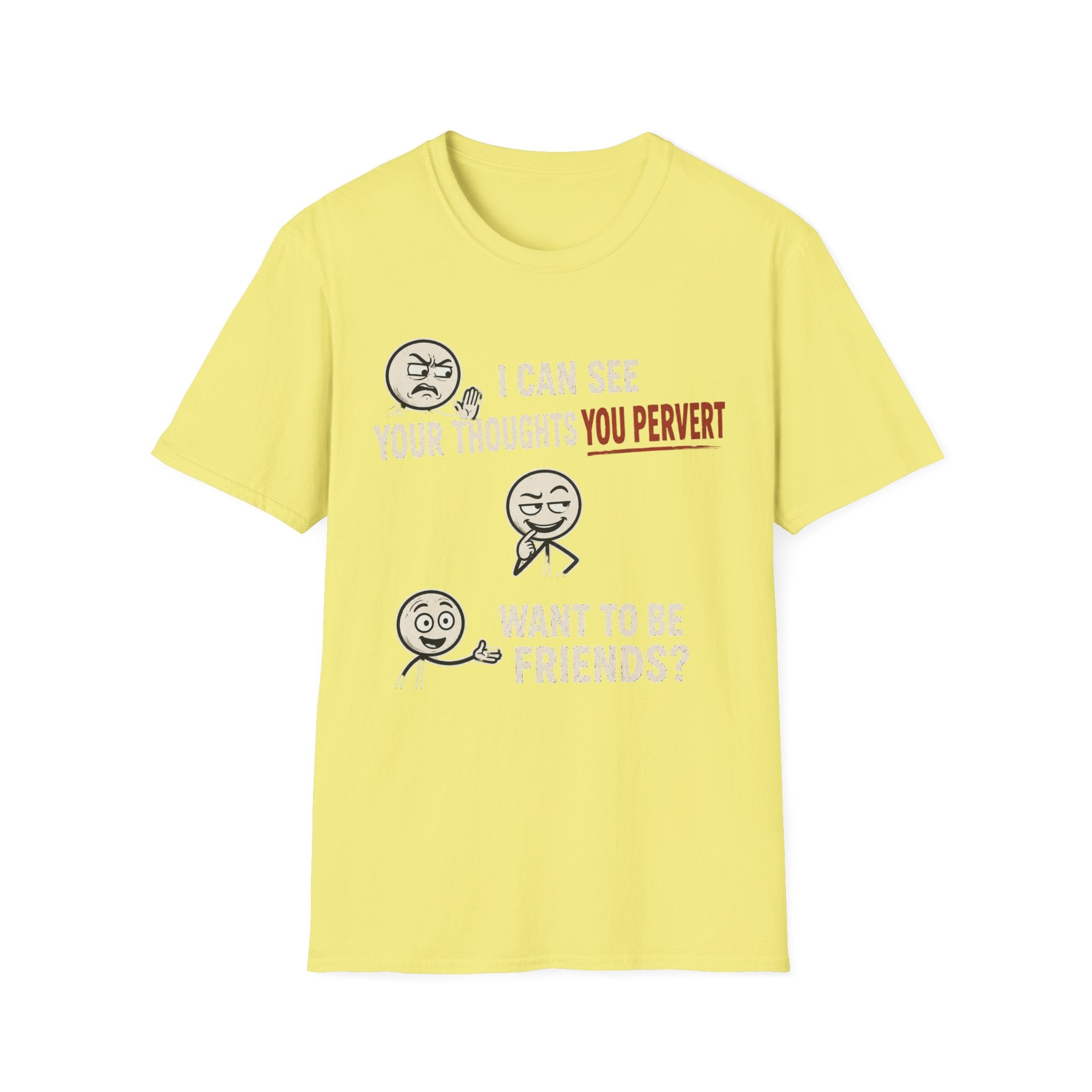 Funny Emoji T-Shirt — "I Can See Your Thoughts, You Pervert" Graphic Tee