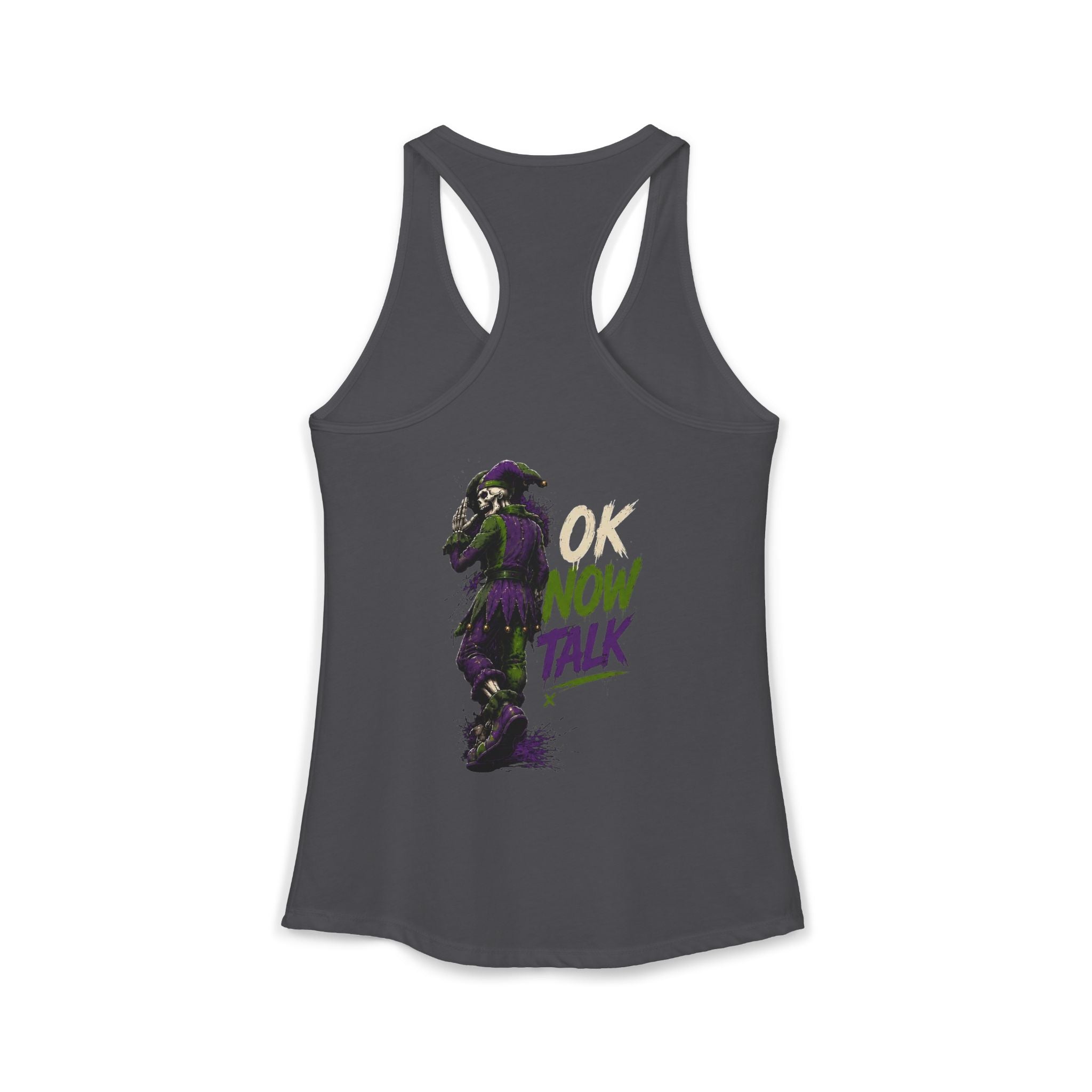 Stop Hold On Racerback Tank — 'OK Now Talk' Jester Graphic Women's Tank Top