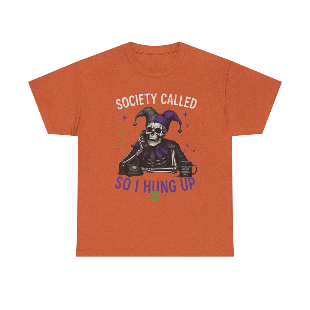So I Hung Up Skull Jester T-Shirt — Goth Humor Graphic Tee