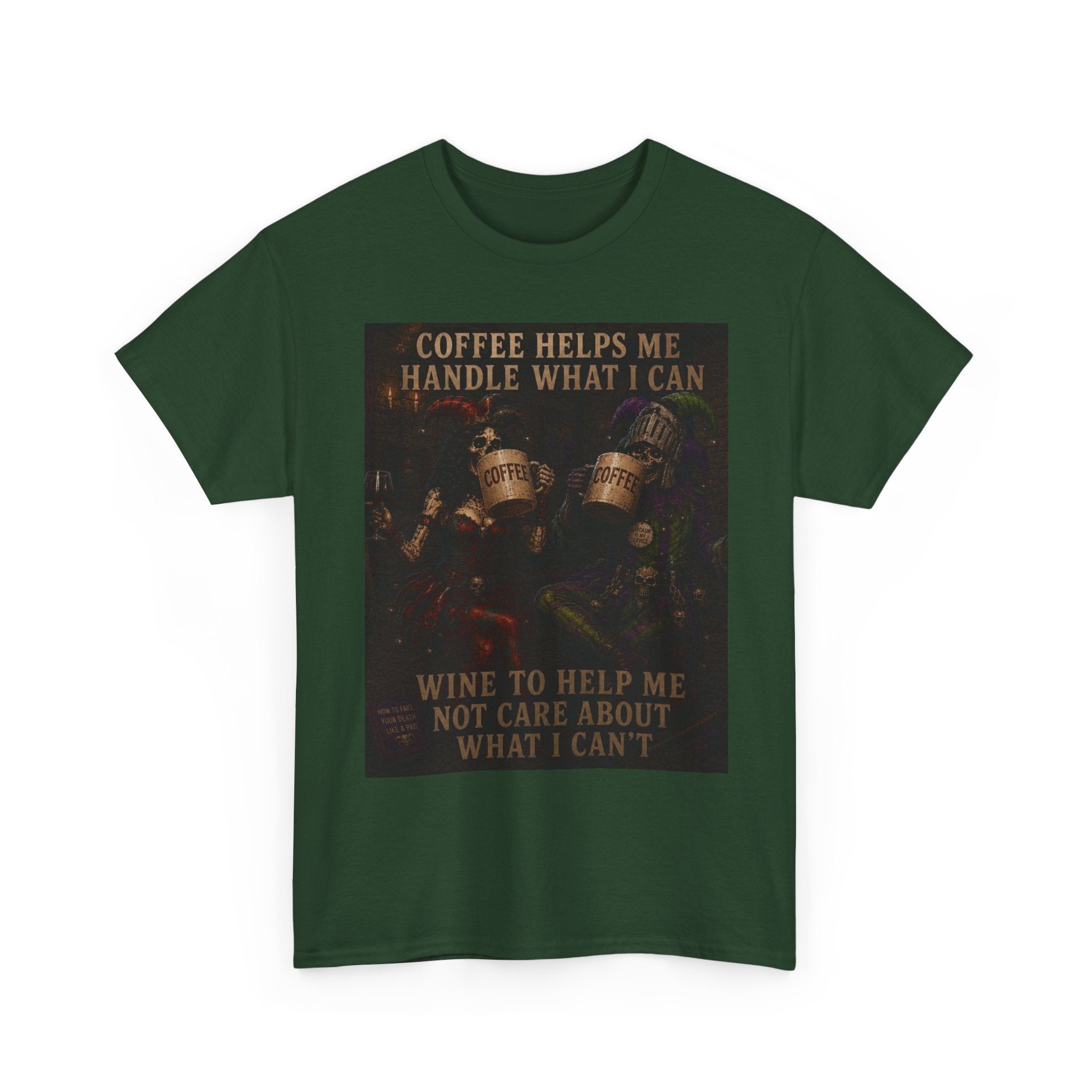Coffee Helps Me Tee — "Coffee Helps Me Handle What I Can, Wine to Help Me Not Care" Graphic T-Shirt
