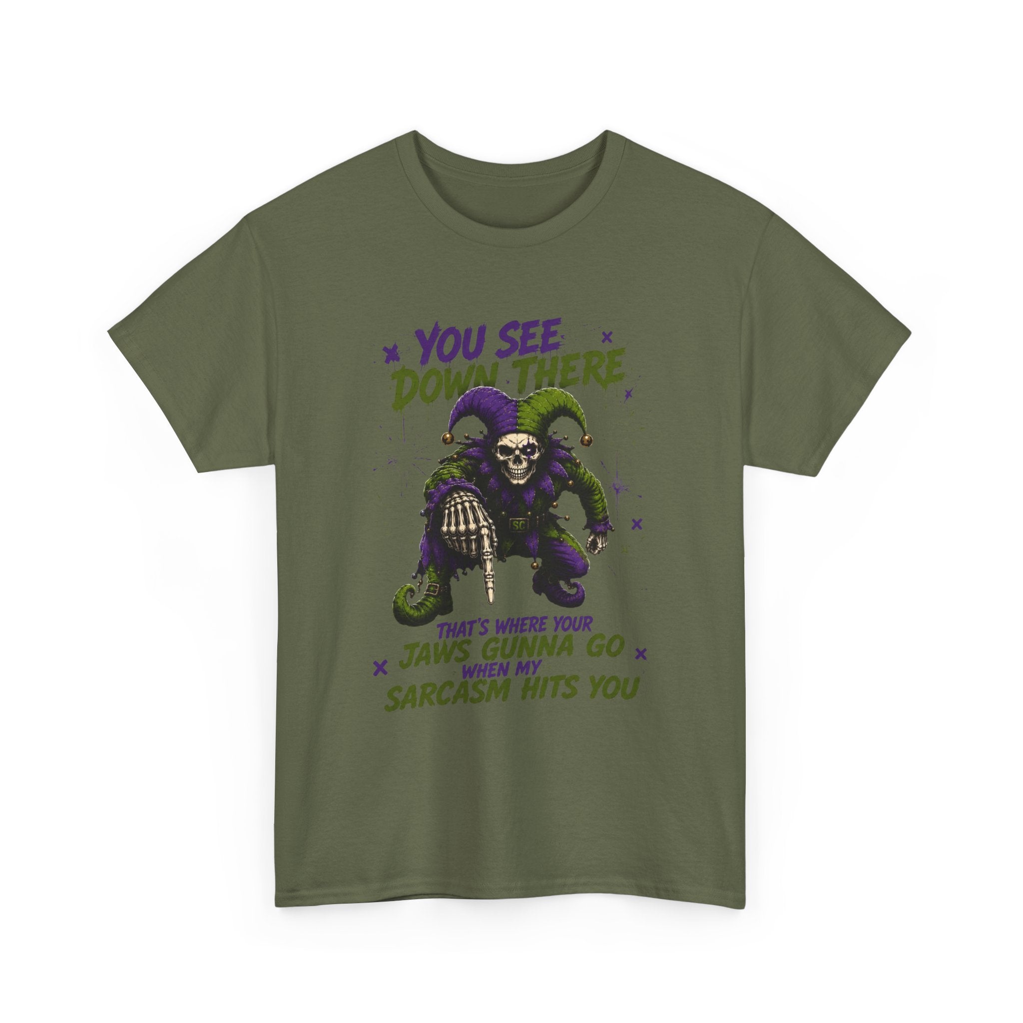 Skeleton Jester Tee — 'That's Where Your Jaw's Gonna Go When My Sarcasm Hits You' Dark Humor Graphic Shirt