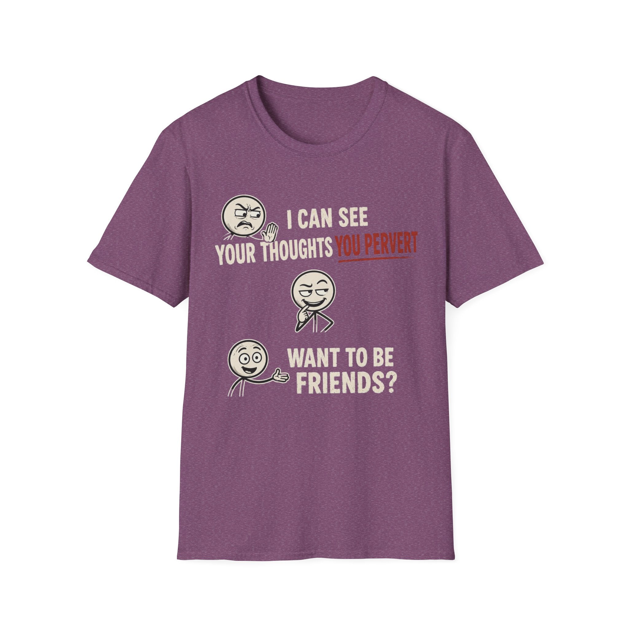 Funny Emoji T-Shirt — "I Can See Your Thoughts, You Pervert" Graphic Tee