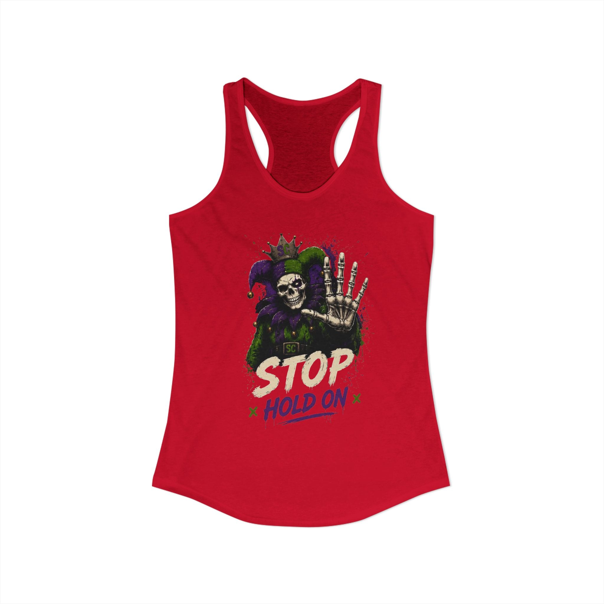 Stop Hold On Racerback Tank — 'OK Now Talk' Jester Graphic Women's Tank Top