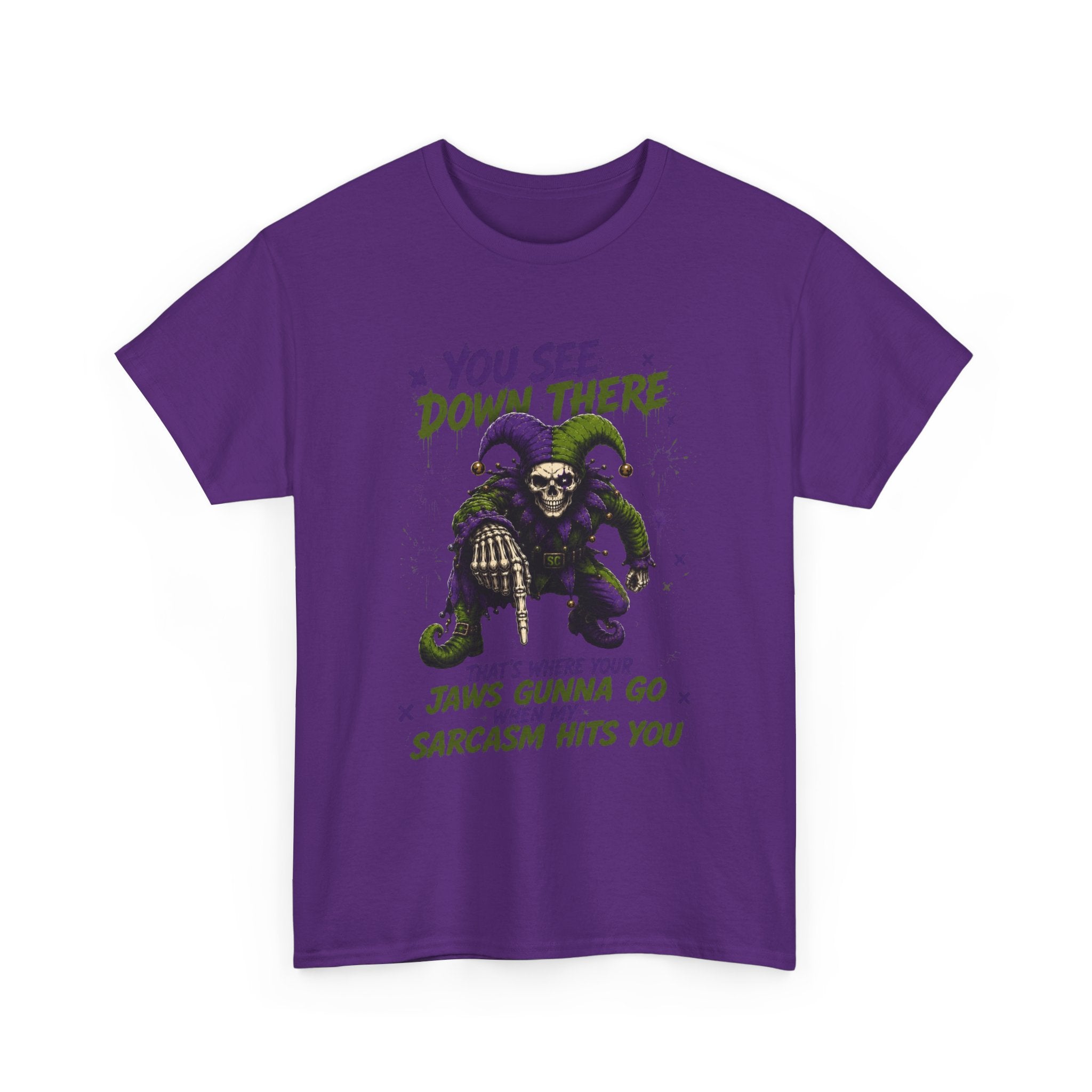 Skeleton Jester Tee — 'That's Where Your Jaw's Gonna Go When My Sarcasm Hits You' Dark Humor Graphic Shirt