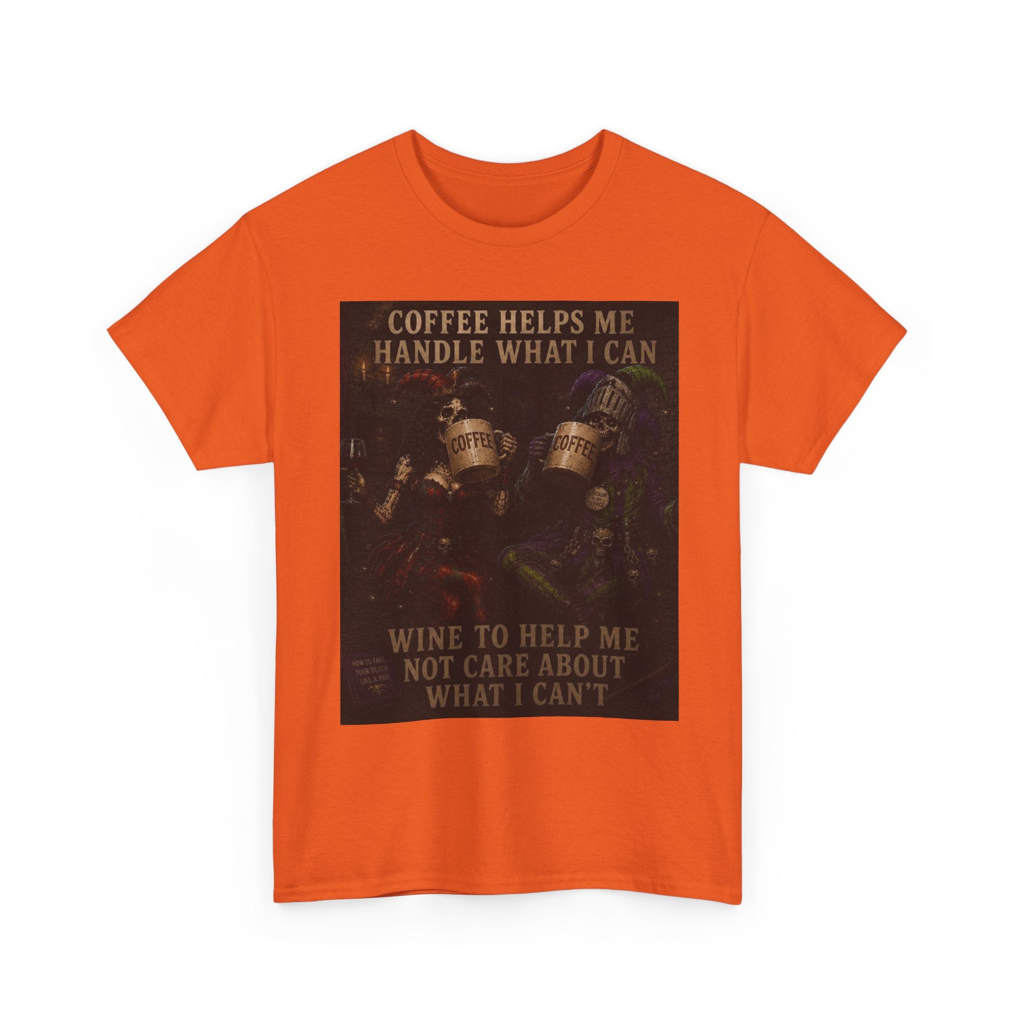 Coffee Helps Me Tee — "Coffee Helps Me Handle What I Can, Wine to Help Me Not Care" Graphic T-Shirt