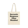 Sarcastic Response Bag
