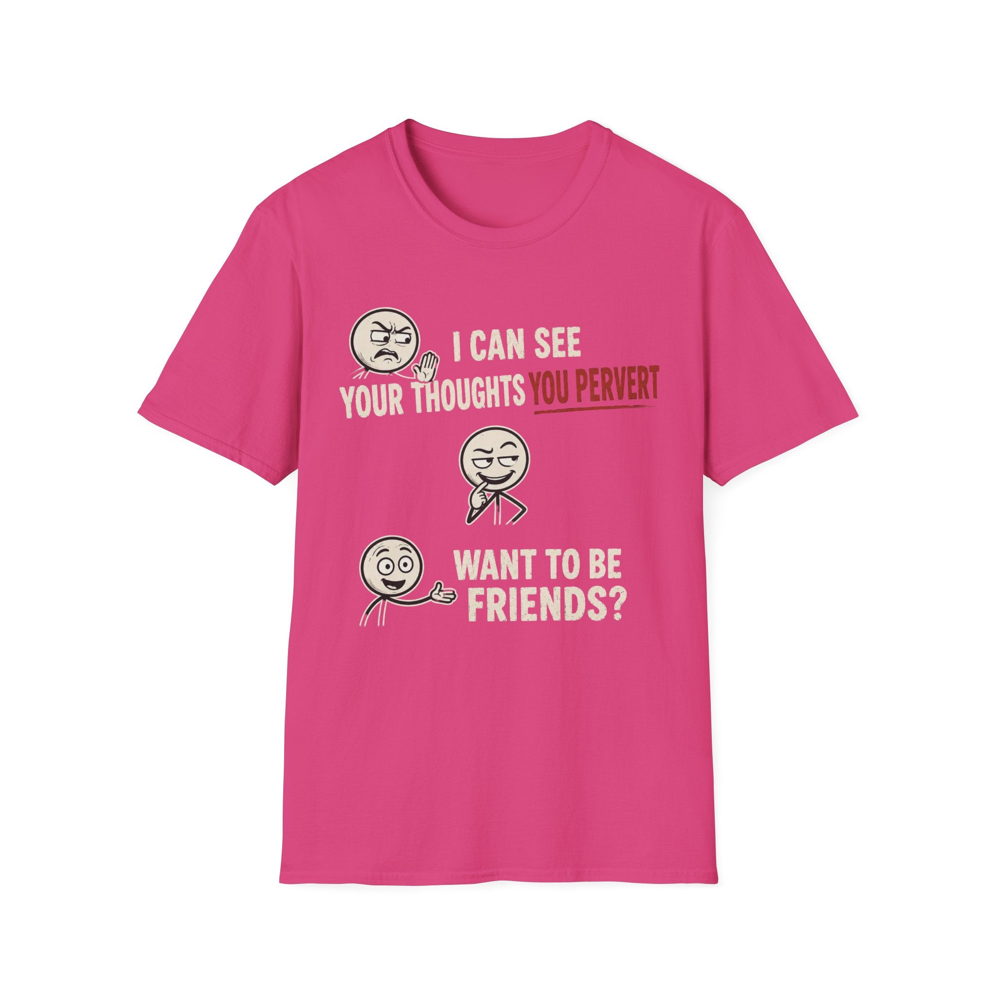 Funny Emoji T-Shirt — "I Can See Your Thoughts, You Pervert" Graphic Tee