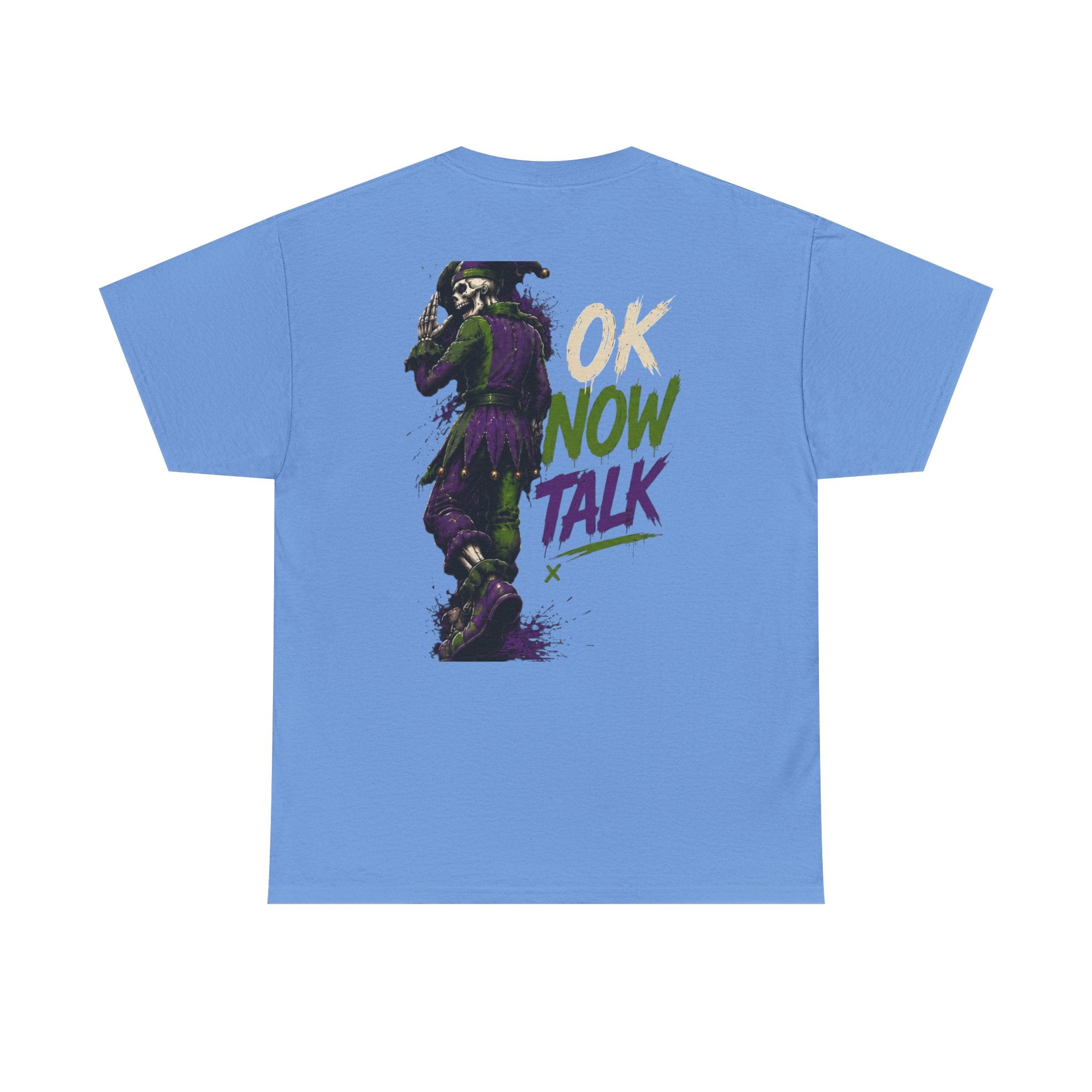 Stop Hold On Tee — 'OK Now Talk' Jester Graphic Unisex T-Shirt