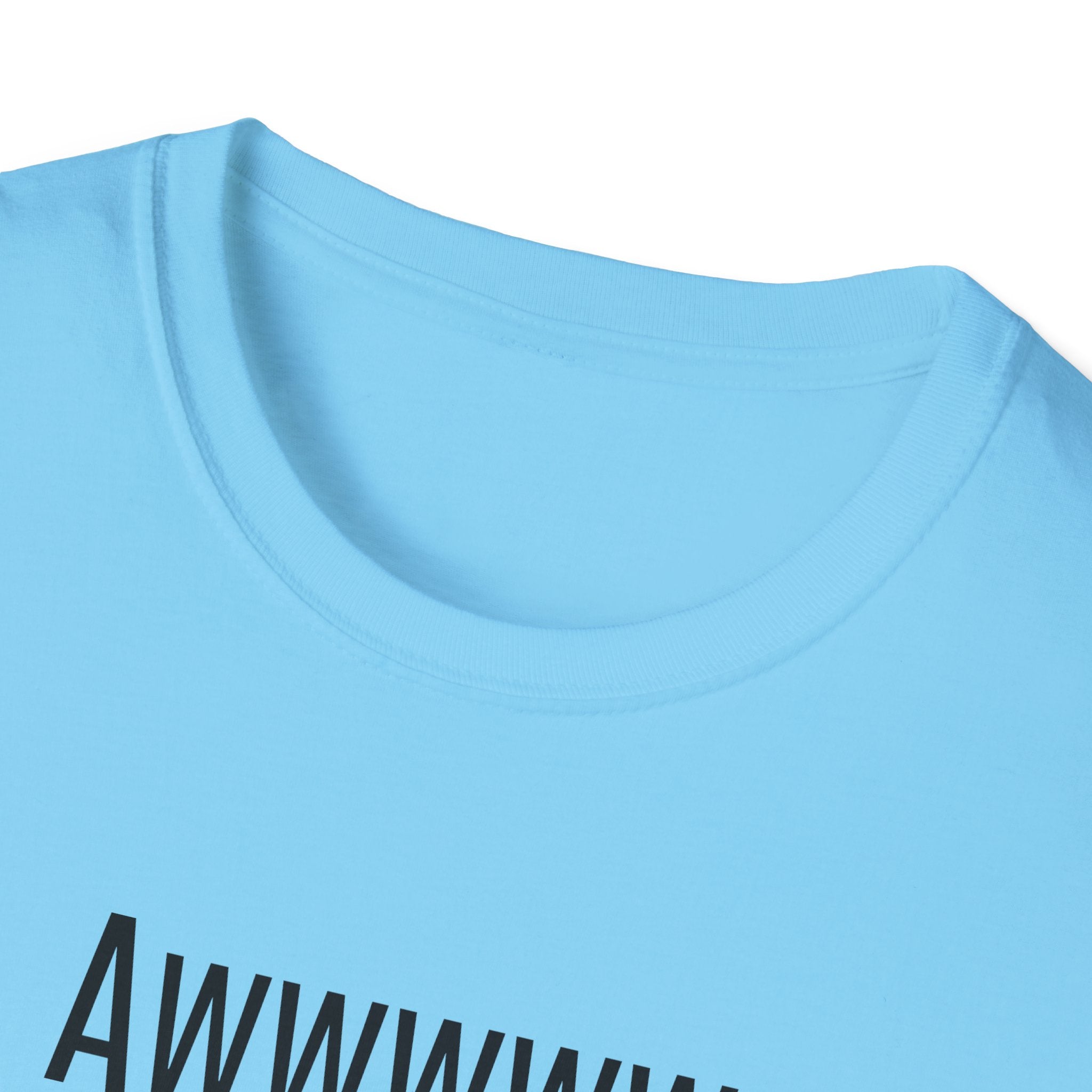 Sarcasm Tee — "Awwwww Show me where the mean mean sarcasm hurt you!"