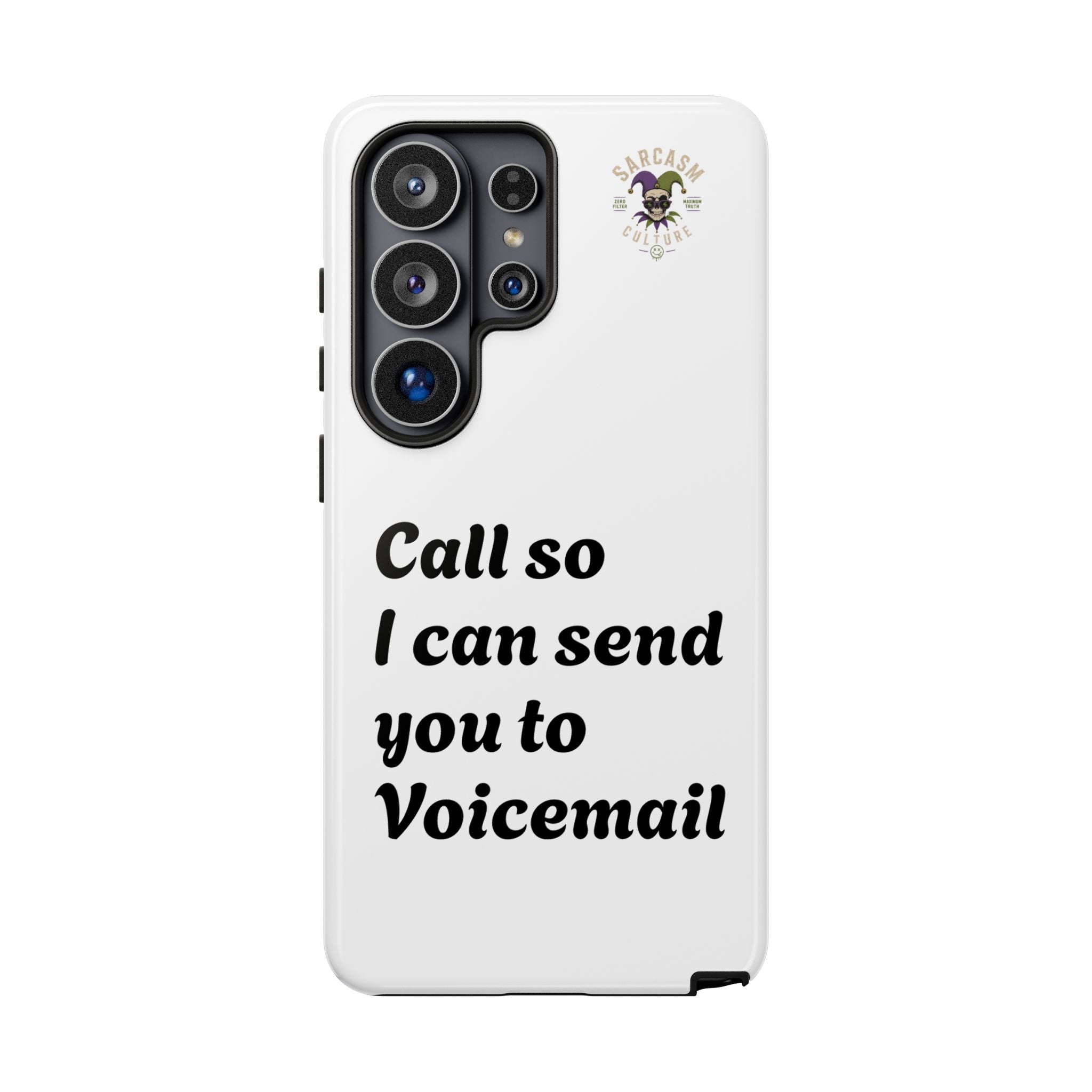 Call So I Can Send You to Voicemail