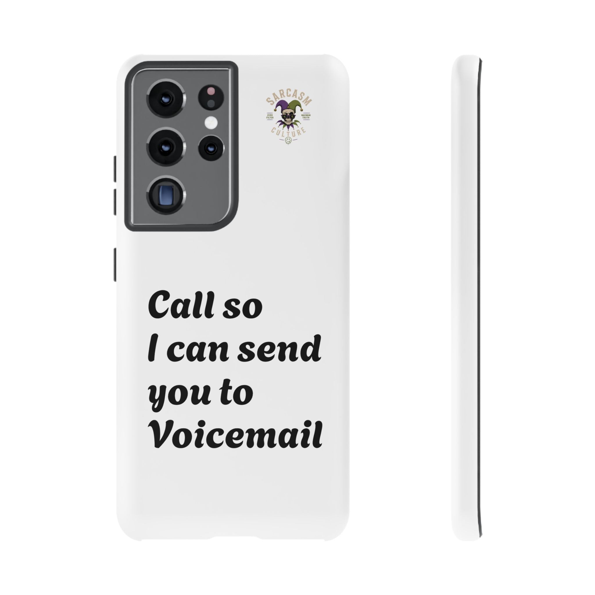 Call So I Can Send You to Voicemail