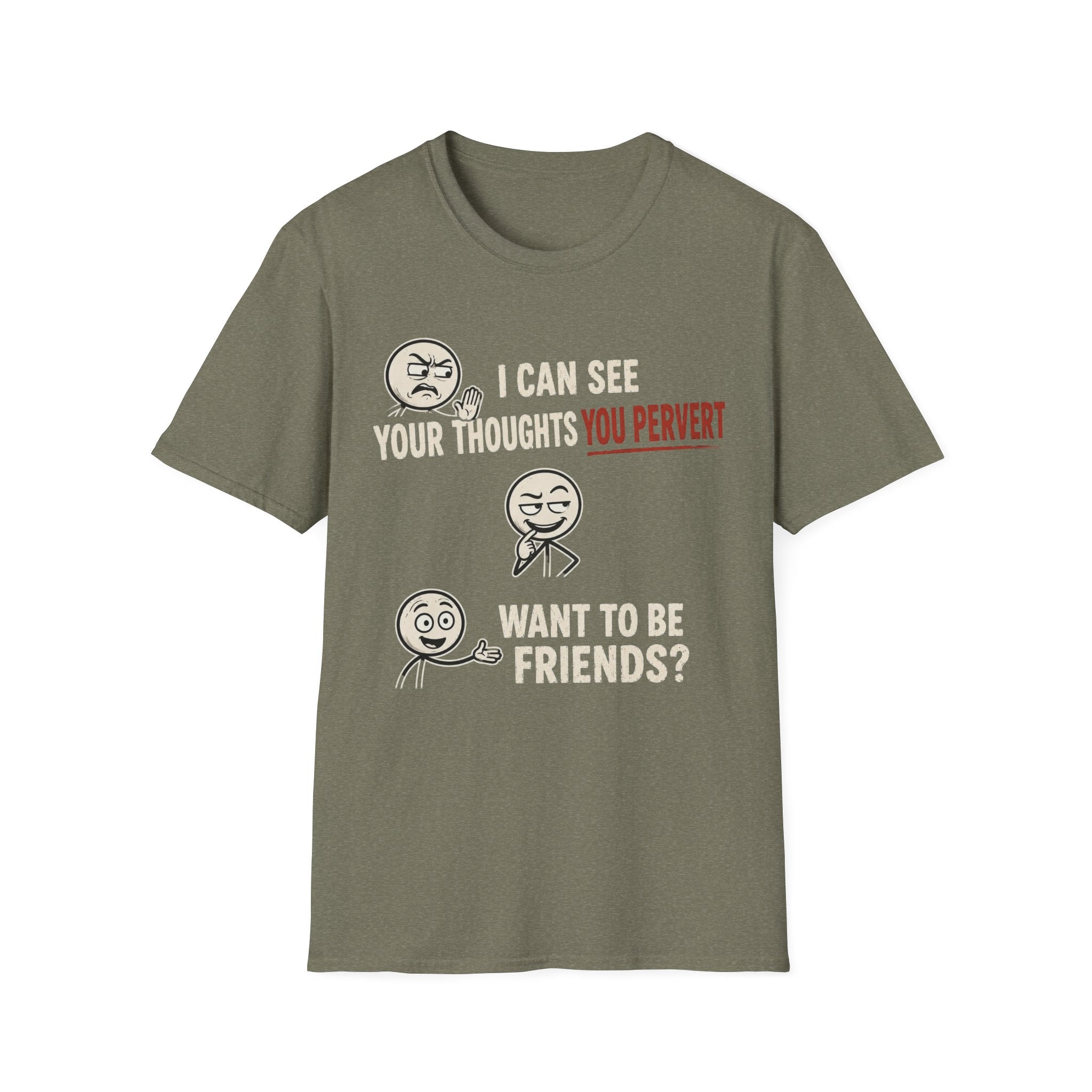 Funny Emoji T-Shirt — "I Can See Your Thoughts, You Pervert" Graphic Tee