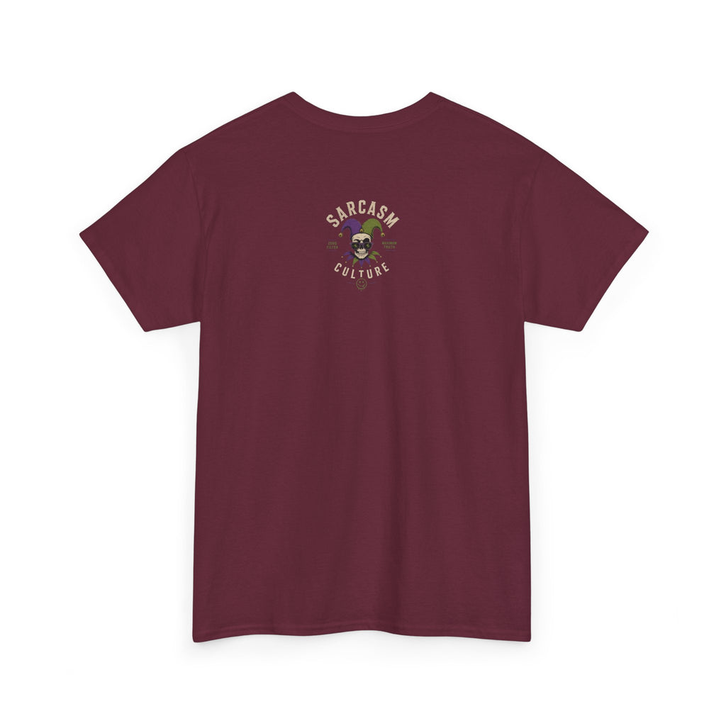 "I'm Not Medicated Enough To Be Here Today" Funny Dark Humor Graphic T-Shirt