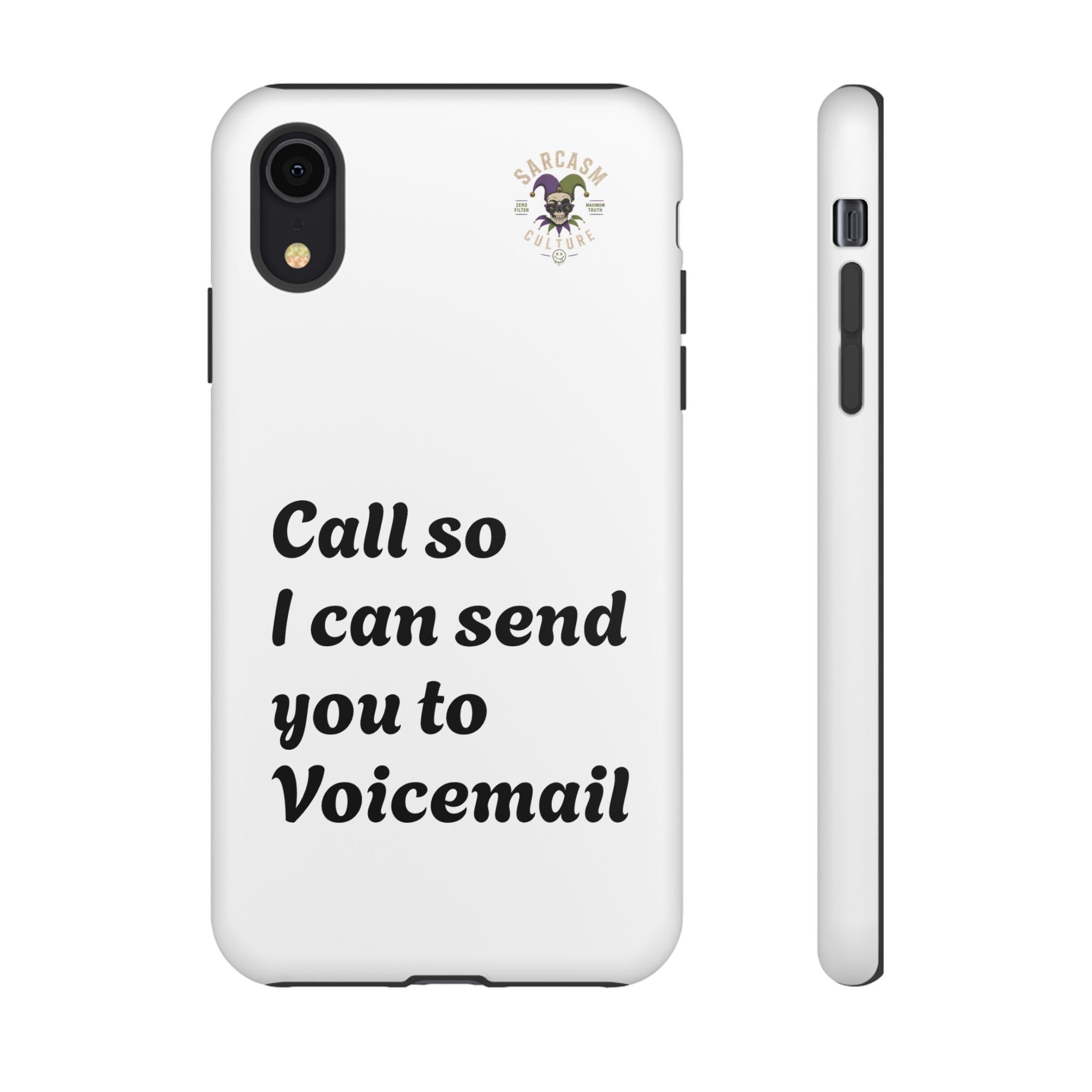 Call So I Can Send You to Voicemail
