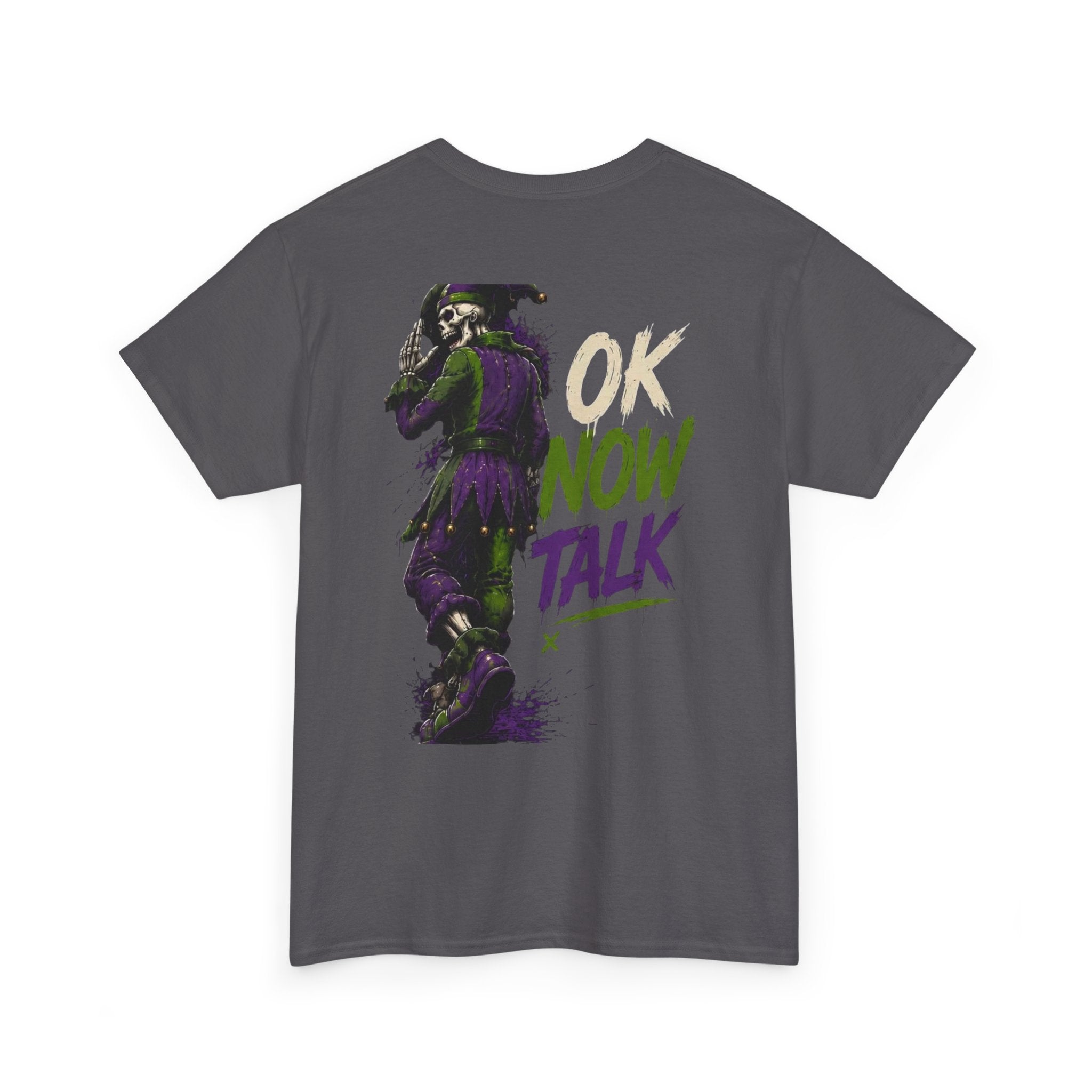 Stop Hold On Tee — 'OK Now Talk' Jester Graphic Unisex T-Shirt
